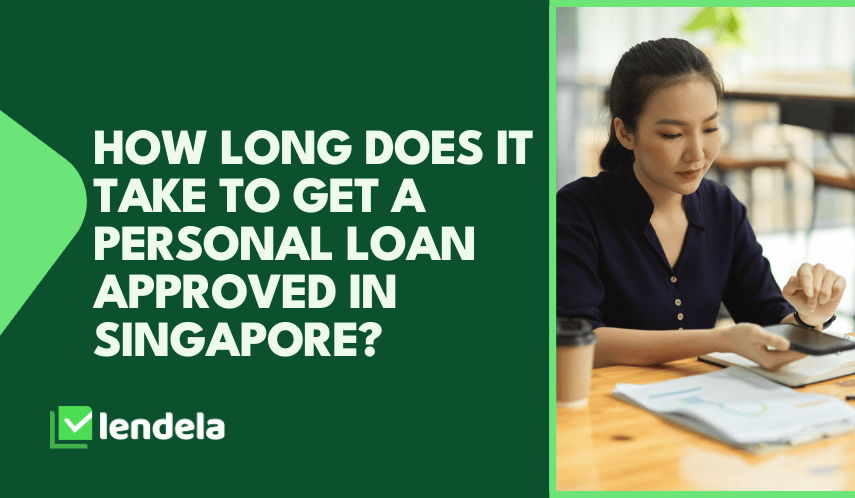 How Long Does It Take To Get A Loan Approved